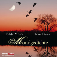 Edda Moser. Mondgedichte