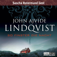 . So finster die Nacht
