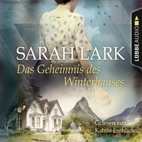 . Das Geheimnis des Winterhauses