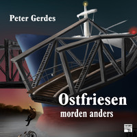 . Ostfriesen morden anders - Tatort Schreibtisch - Autoren live, Folge 7 (Ungek?rzt)
