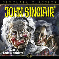 . John Sinclair, Classics, Folge 32: Das Todeskabinett