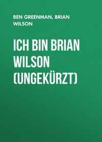 . Ich bin Brian Wilson (Ungek?rzt)