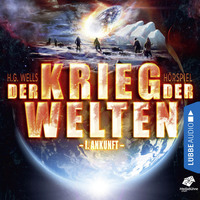 . Ankunft - Der Krieg der Welten, Teil 1