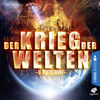 . Vertreibung - Der Krieg der Welten, Teil 2