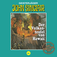 Jason Dark. John Sinclair, Tonstudio Braun, Folge 91: Der Vulkanteufel von Hawaii (Ungek?rzt)
