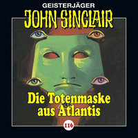 . John Sinclair, Folge 116: Die Totenmaske aus Atlantis. Teil 4 von 4