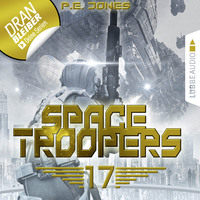 . Blutige Ernte - Space Troopers, Folge 17 (Ungek?rzt)