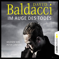 . Im Auge des Todes - Will Robies dritter Fall - Will Robie 3 (Ungek?rzt)