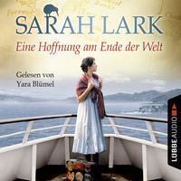 . Eine Hoffnung am Ende der Welt - Die Wei?e-Wolke-Saga 4 (Ungek?rzt)