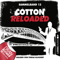. Cotton Reloaded, Sammelband 13: Folgen 37-39