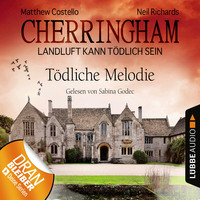 . Cherringham - Landluft kann t?dlich sein, Folge 22: T?dliche Melodie