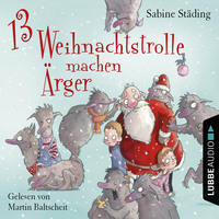 . 13 Weihnachtstrolle machen ?rger