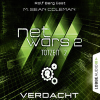 . Netwars, Staffel 2: Totzeit, Folge 2: Verdacht