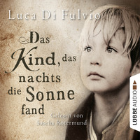. Das Kind, das nachts die Sonne fand