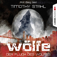 . W?lfe, Folge 1: Der Fluch des Wolfes