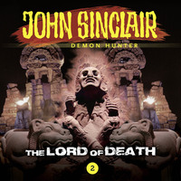 Jason Dark. John Sinclair Demon Hunter, Episode 2: The Lord of Death