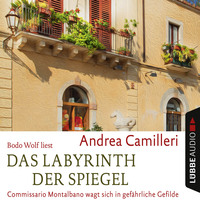 . Das Labyrinth der Spiegel - Commissario Montalbano - Commissario Montalbano wagt sich in gef?hrliche Gefilde, Band 18