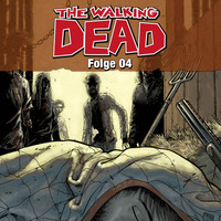 . The Walking Dead, Folge 04