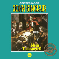 Jason Dark. John Sinclair, Tonstudio Braun, Folge 26: Mein Todesurteil. Teil 3 von 3
