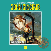 Jason Dark. John Sinclair, Tonstudio Braun, Folge 21: H?gel der Gehenkten