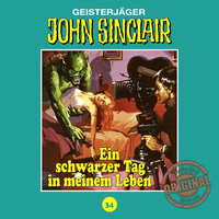 Jason Dark. John Sinclair, Tonstudio Braun, Folge 34: Ein schwarzer Tag in meinem Leben