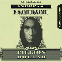 . Eine Billion Dollar