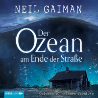 . Der Ozean am Ende der Stra?e (Ungek?rzt)