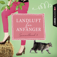 Nora L?mmermann. Landluft f?r Anf?nger, Sammelband 3: 4 Folgen in einem Band