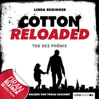. Jerry Cotton - Cotton Reloaded, Folge 25: Tod des Ph?nix