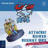 . Die coolen Haie, Teil 1: Attacke! Keiner besiegt uns