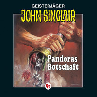 Jason Dark. John Sinclair, Folge 96: Pandoras Botschaft