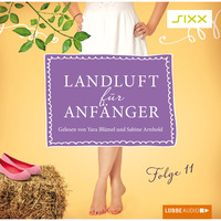 Nora L?mmermann. Landluft f?r Anf?nger, Folge 11: Gro?e weite Welt