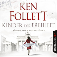 . Kinder der Freiheit (Gek?rzt)