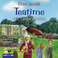 . Teatime mit Tante Alwine