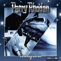 . Perry Rhodan, Sammelband 3: Folgen 7-9