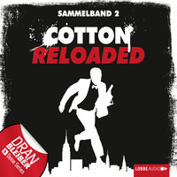 . Jerry Cotton - Cotton Reloaded, Sammelband 2: Folgen 4-6