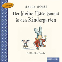 . Der kleine Hase, Der kleine Hase kommt in den Kindergarten