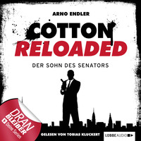 . Jerry Cotton - Cotton Reloaded, Folge 18: Der Sohn des Senators