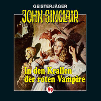 Jason Dark. John Sinclair, Folge 89: In den Krallen der roten Vampire