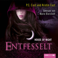 . House of Night, Teil 11: Entfesselt