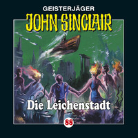 Jason Dark. John Sinclair, Folge 88: Die Leichenstadt