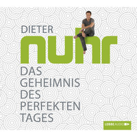 . Das Geheimnis des perfekten Tages