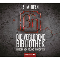 . Die verlorene Bibliothek