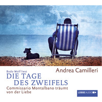 . Die Tage des Zweifels - Commissario Montalbano - Commissario Montalbano tr?umt von der Liebe, Band 14