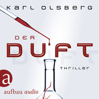 . Der Duft (Ungek?rzt)