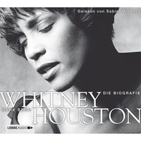 . Whitney Houston  -  Die Biografie