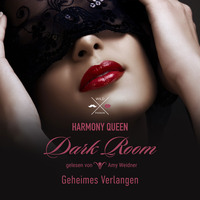 . Geheimes Verlangen - Dark Room, Band 1 (ungek?rzt)