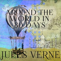 . Around the World in 80 Days