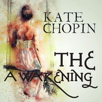 . The Awakening