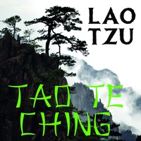 Лао-цзы. Tao Te Ching